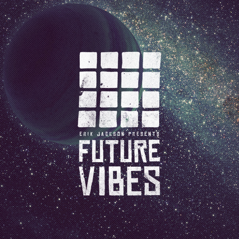 erik-jackson-future-vibes-final
