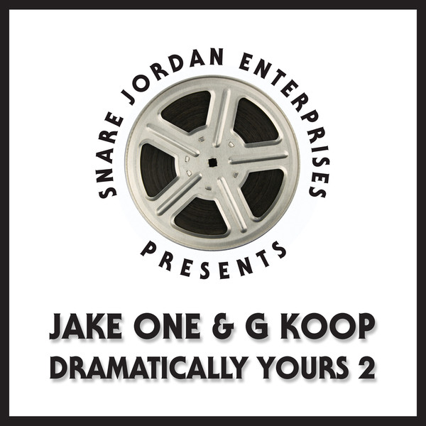 Jake One & G Koop - Dramatically Yours Vol. 2